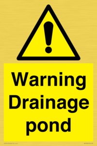 Warning Drainage pond